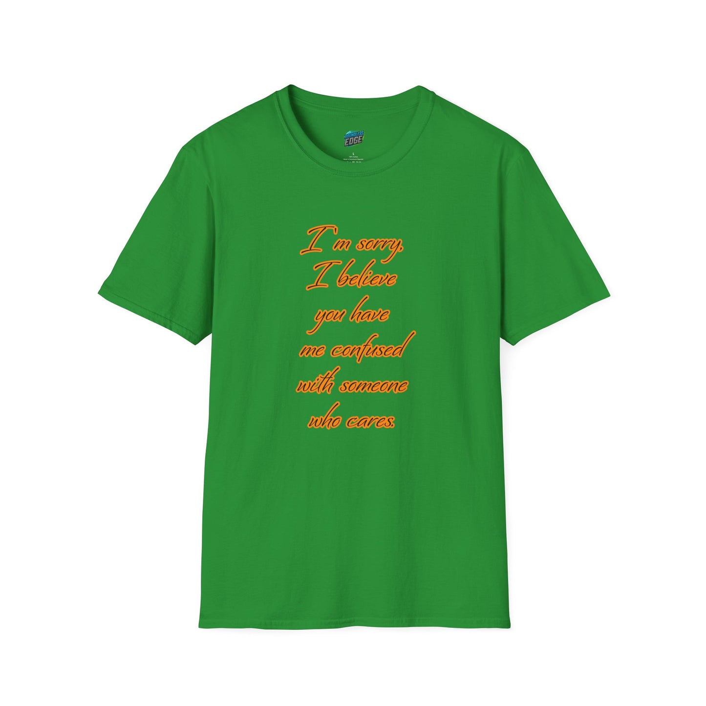 You Have Me Confused With Someone Who Cares Humor Men's Basic T-Shirt