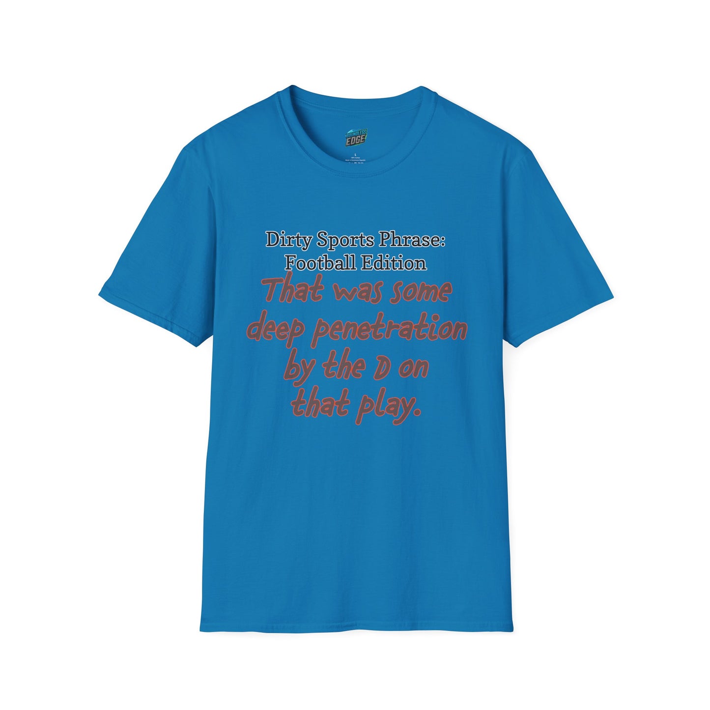 Dirty Sports Phrase Football Humor Women's Basic T-Shirt