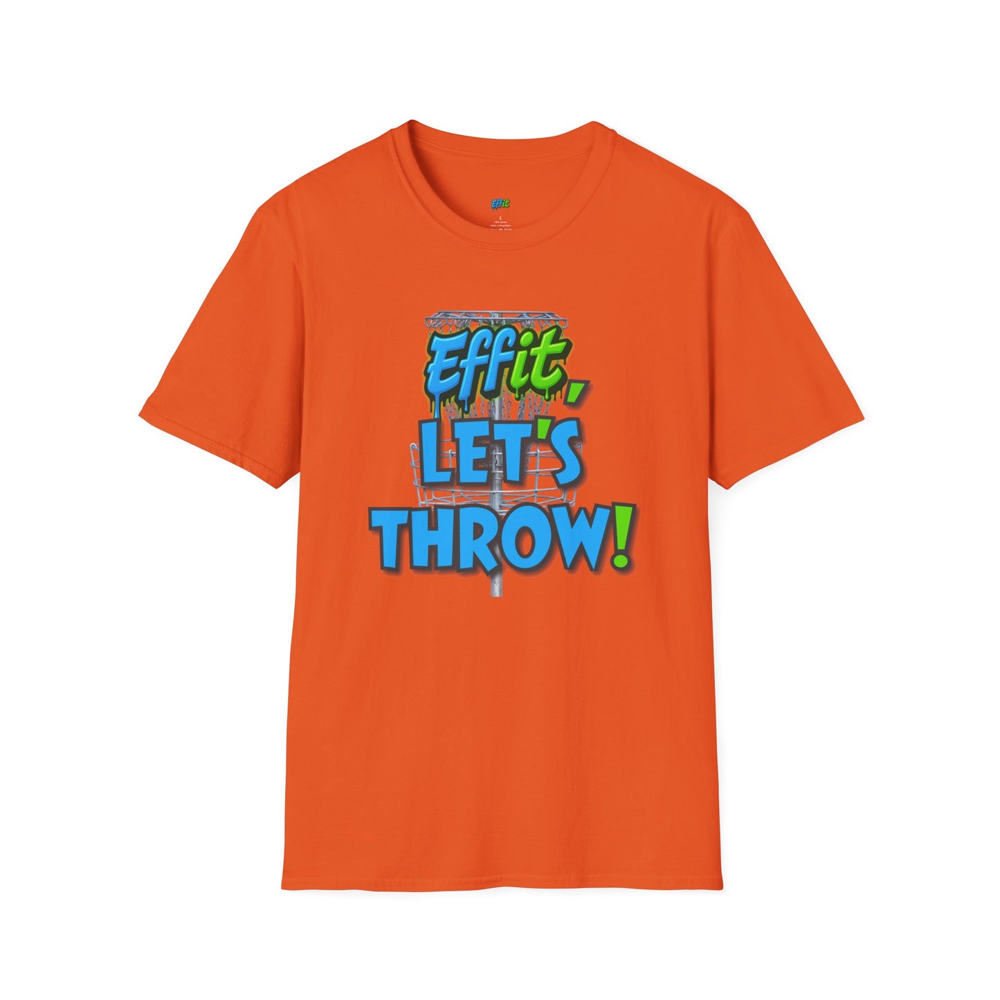 Effit, Let's Throw! Disc Golf Humor Men's Basic T-Shirt