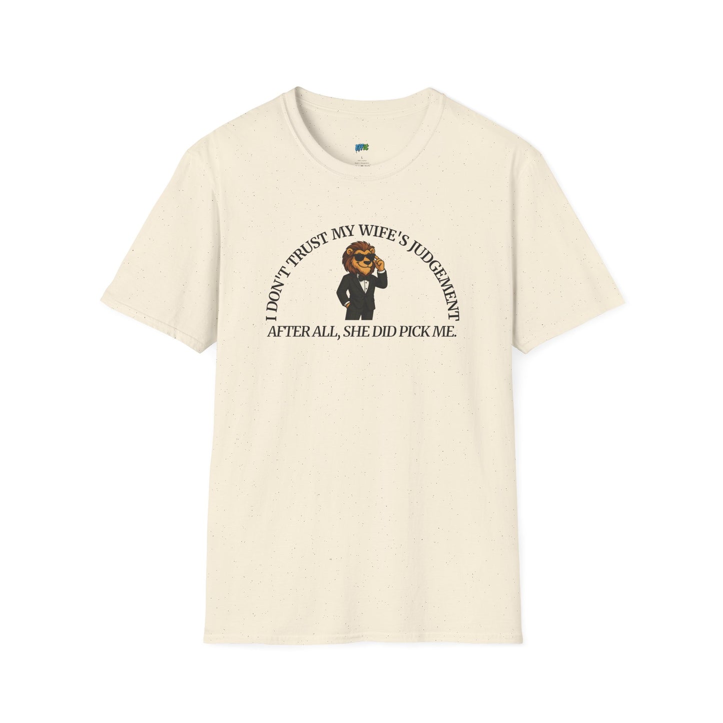 I Don’t Trust My Wife’s Judgement Tuxedo Lion Humor Men's Basic T-Shirt