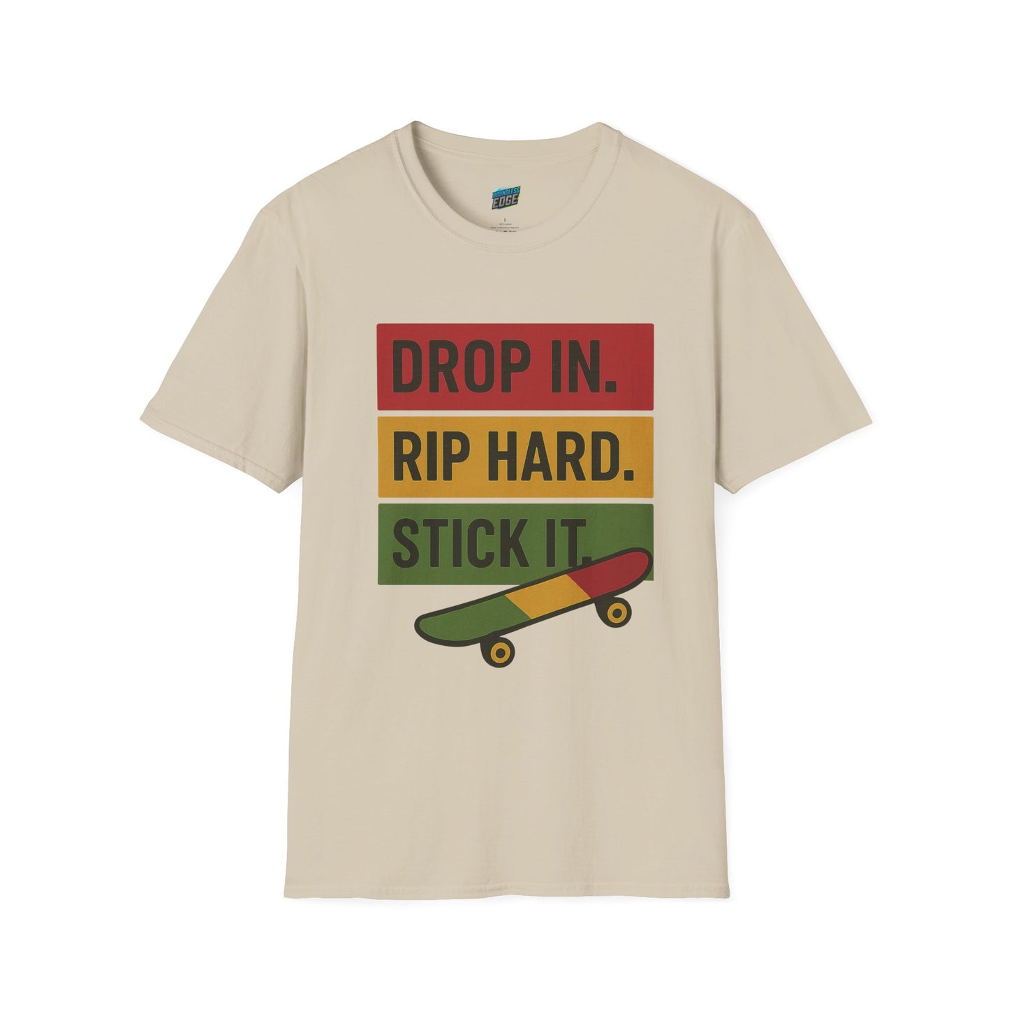 Drop In. Rip Hard. Stick It. Skateboarding Men's Basic T-Shirt