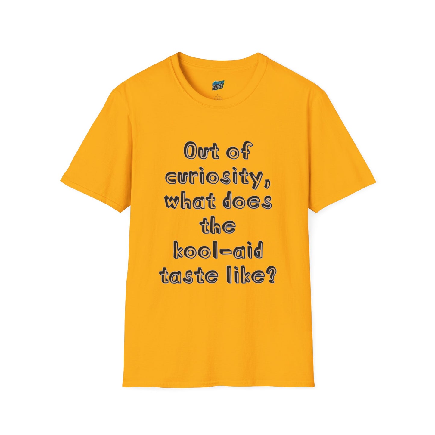 Out of Curiosity... Humor Men's Basic T-Shirt