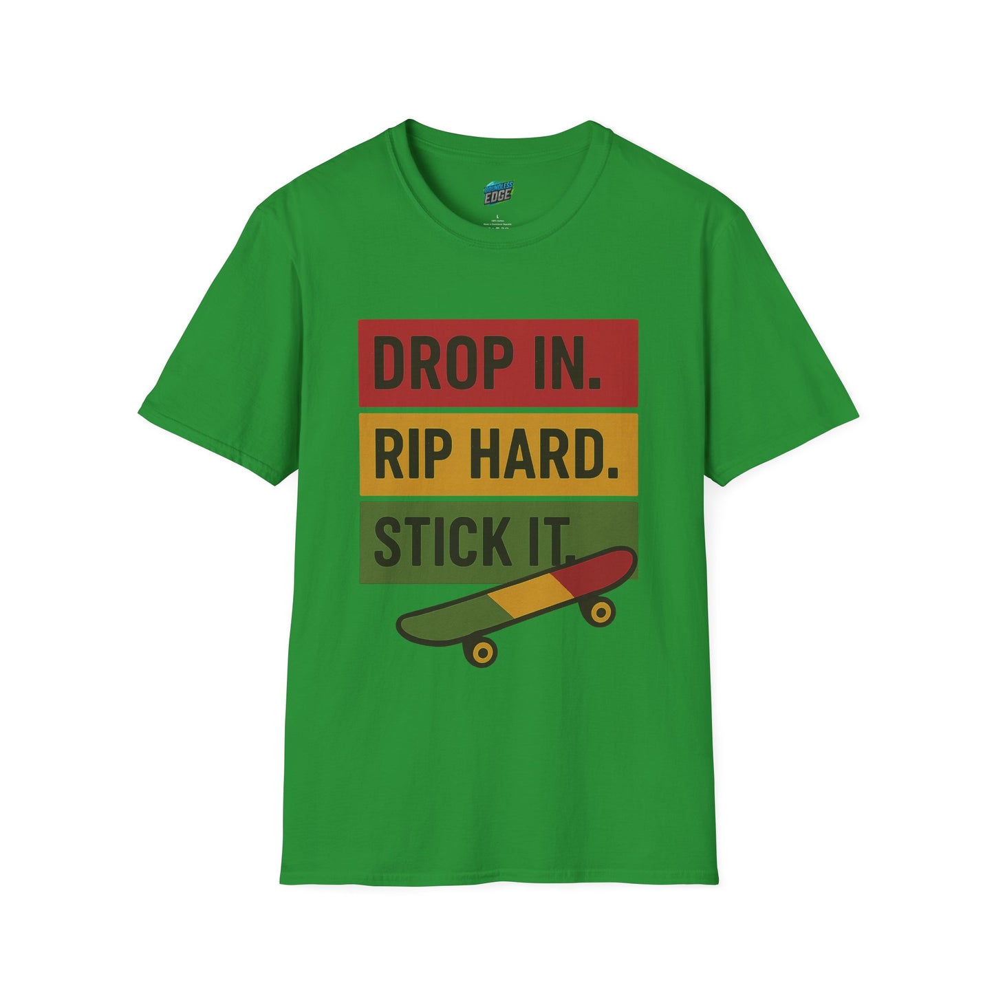 Drop In. Rip Hard. Stick It. Skateboarding Women's Basic T-Shirt