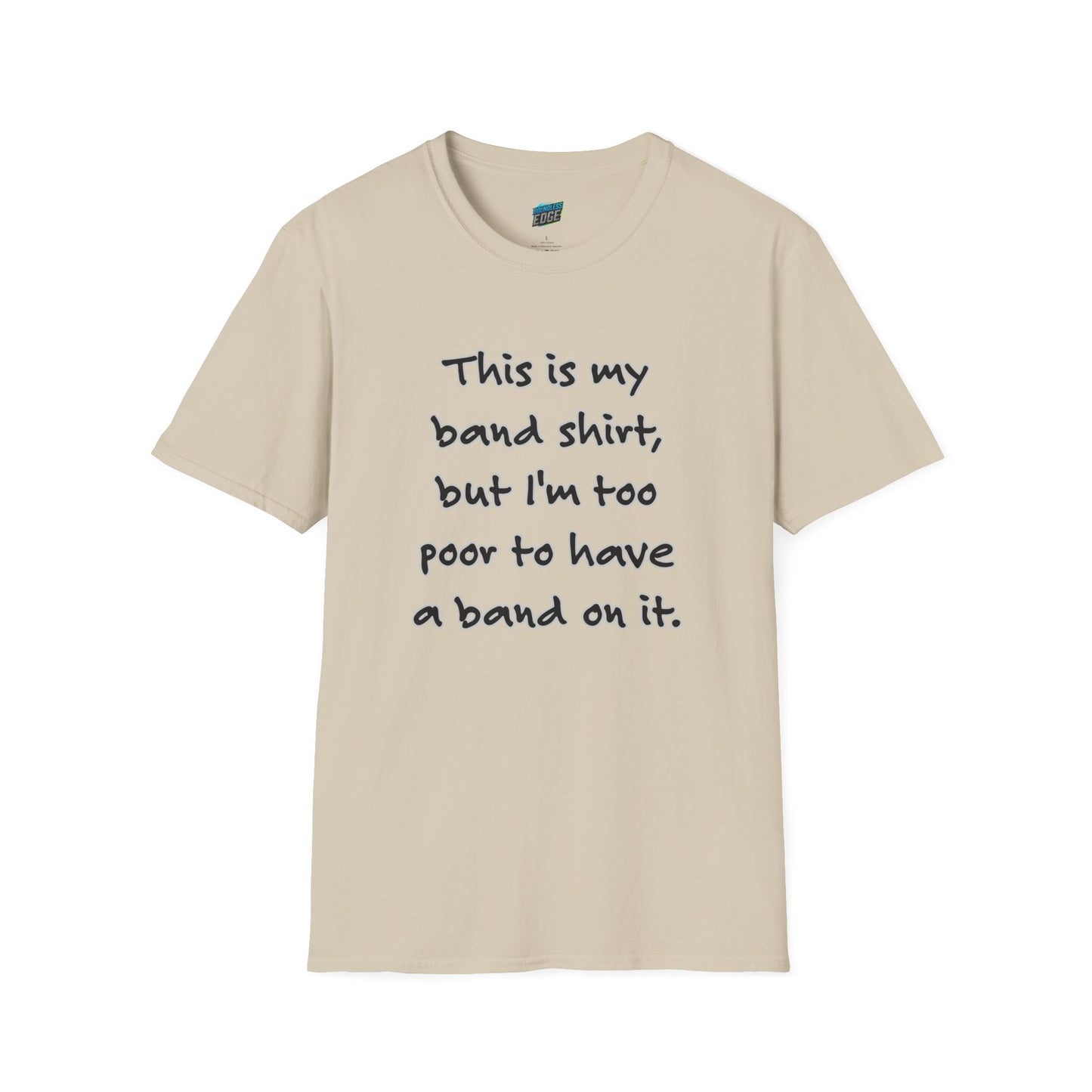 This is My Band Shirt... Humor Men's Basic T-Shirt