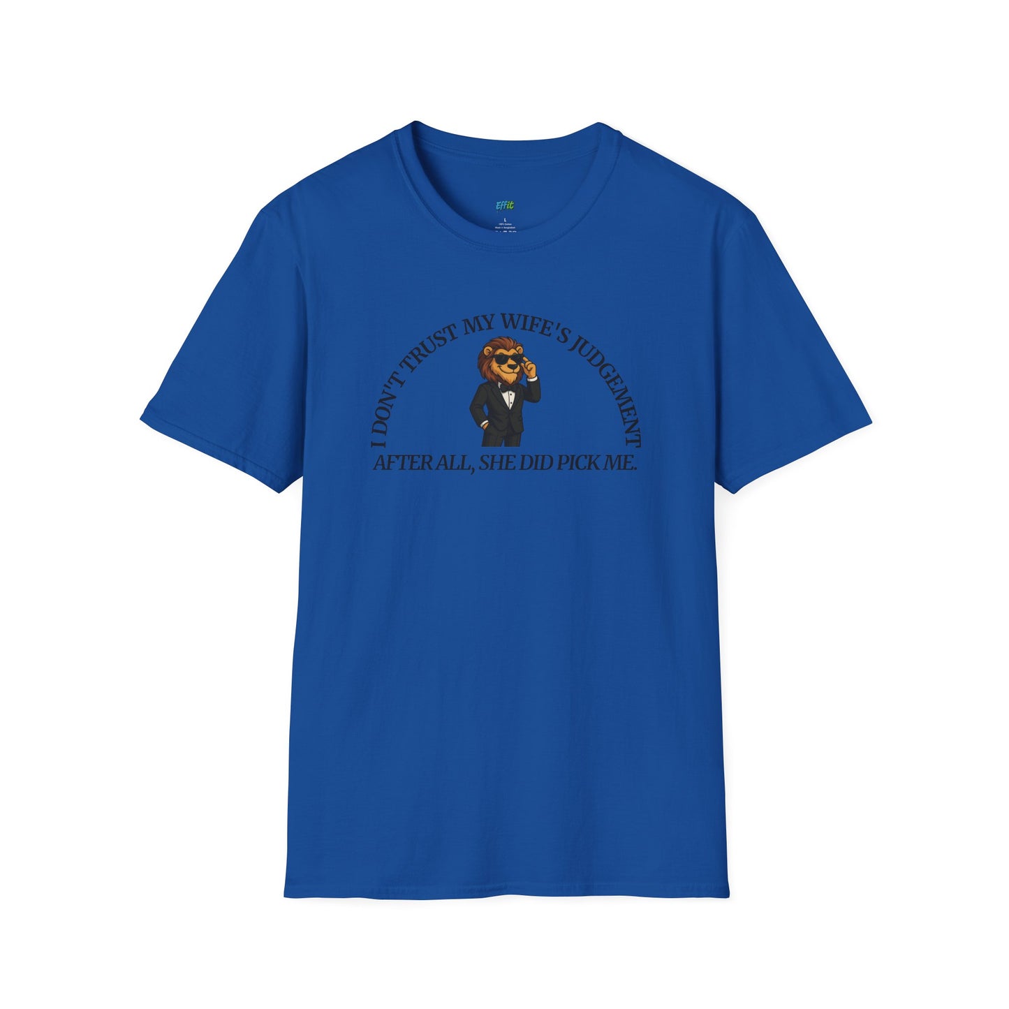 I Don’t Trust My Wife’s Judgement Tuxedo Lion Humor Men's Basic T-Shirt