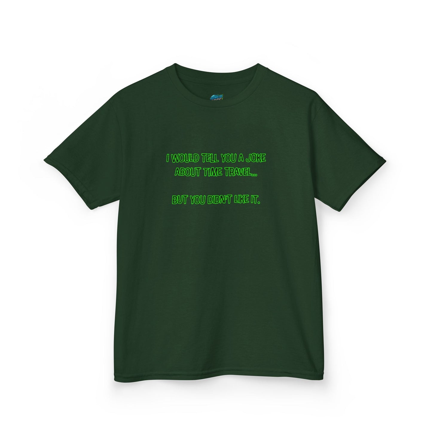 Time Travel Joke Humor Girls' Heavy Cotton T-Shirt