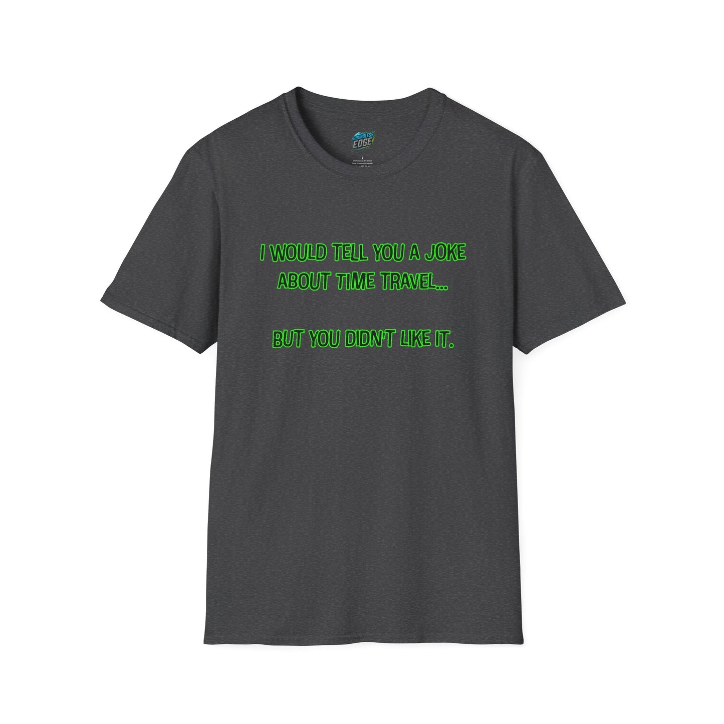 Time Travel Joke Mom Joke Humor Women's Basic T-Shirt