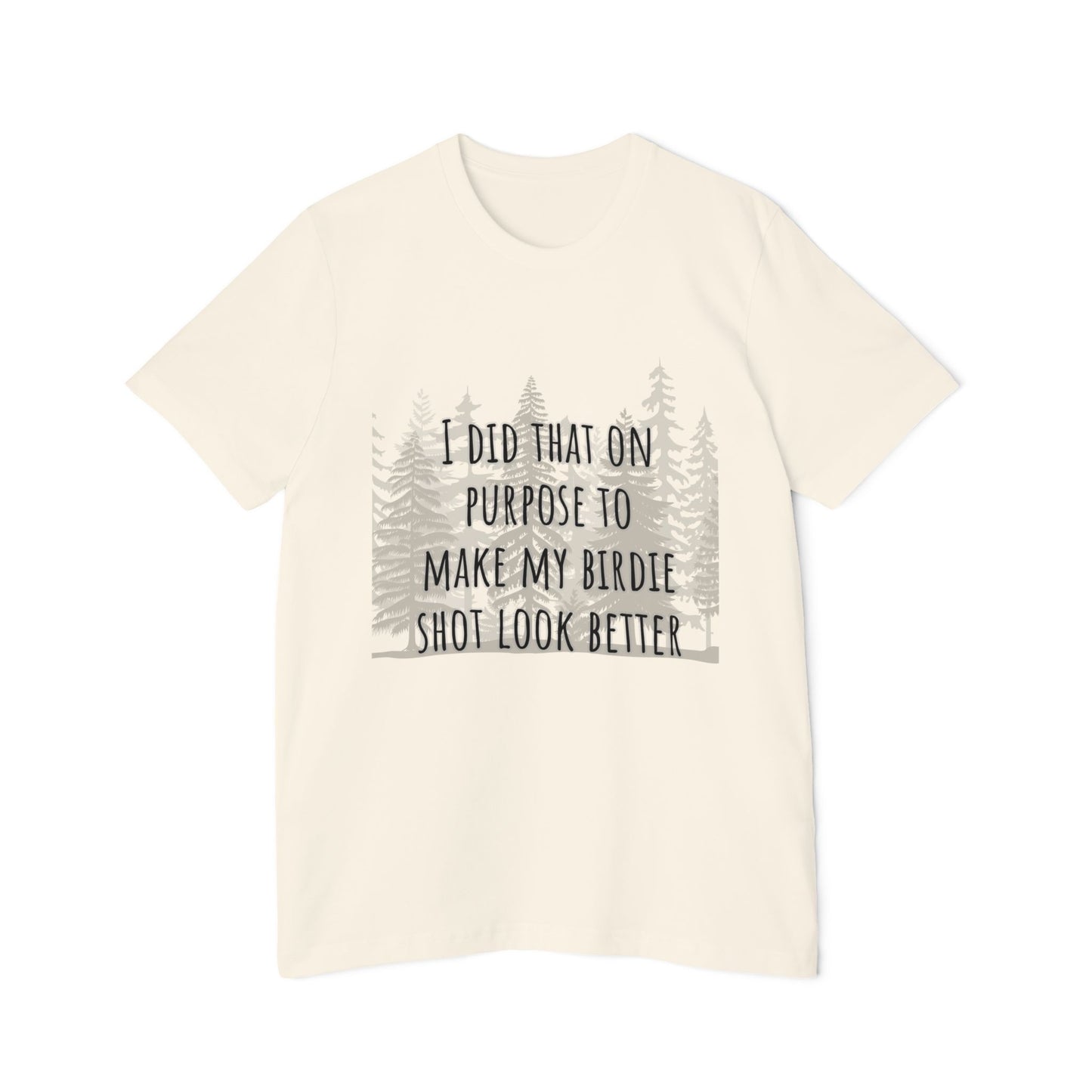 I Did That On Purpose... Golf Humor Women's Premium T-Shirt