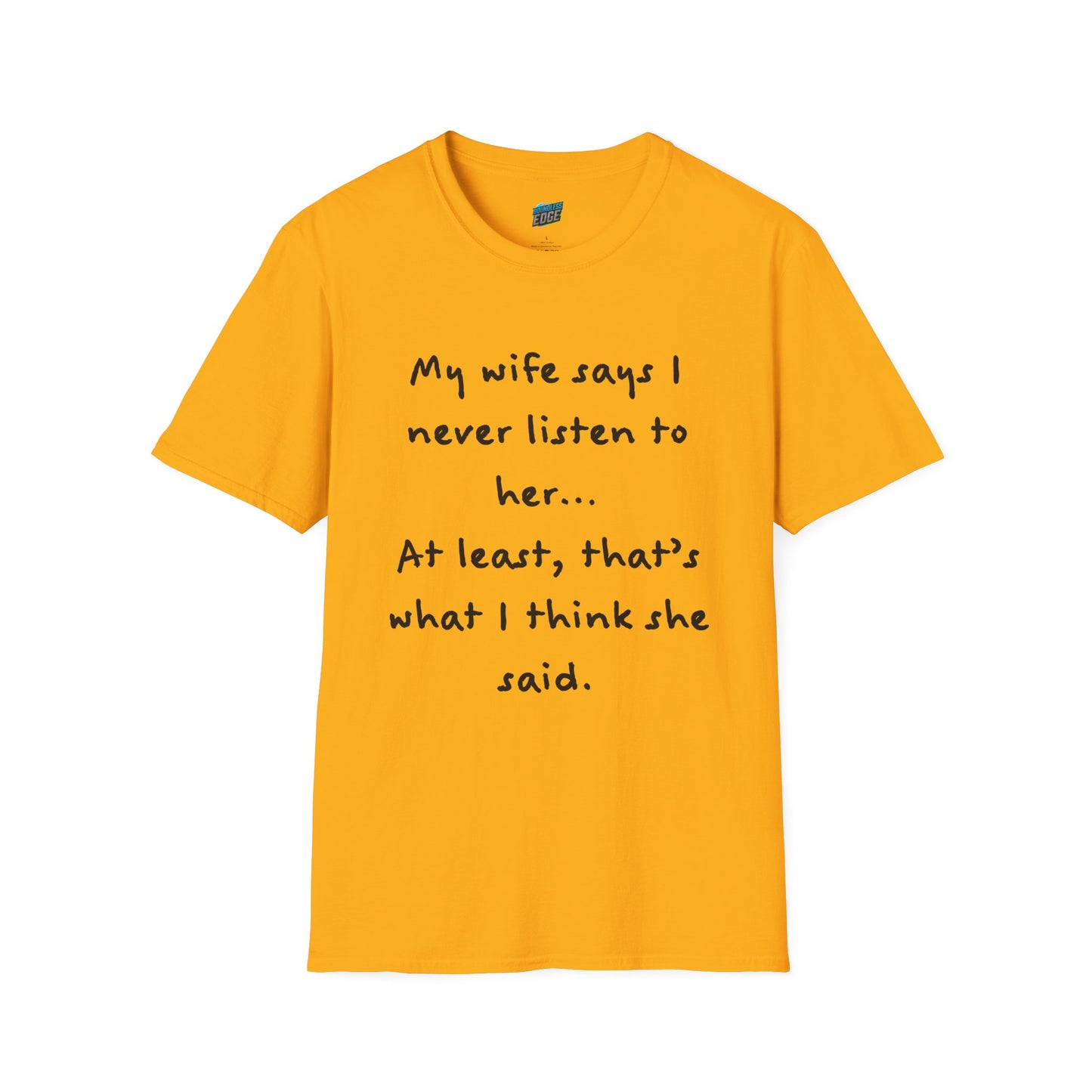 My Wife Says... Husband Dad Joke Humor Men's Basic T-Shirt
