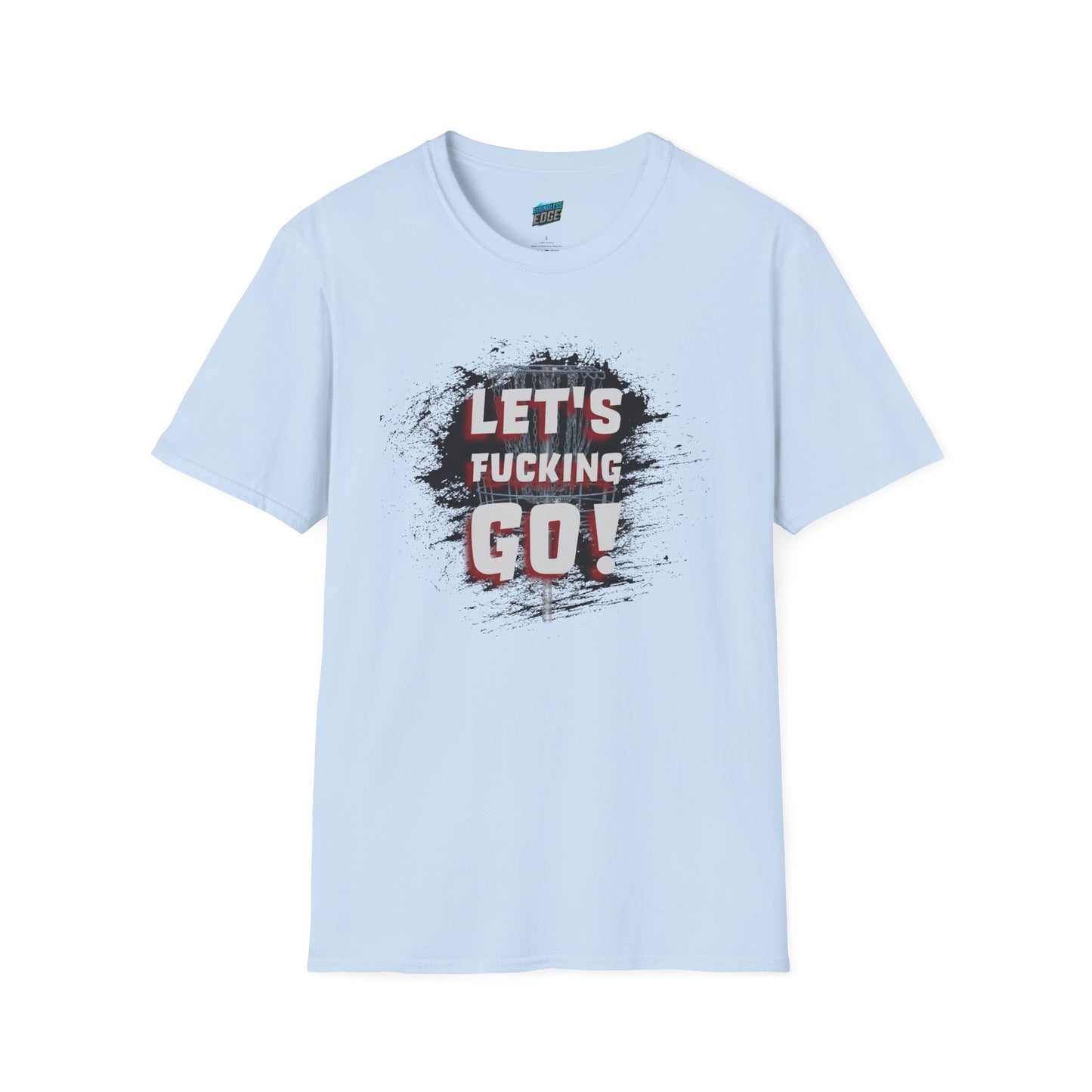 Let's F****** Go! Disc Golf Adult Humor Women's Basic Softstyle T-Shirt