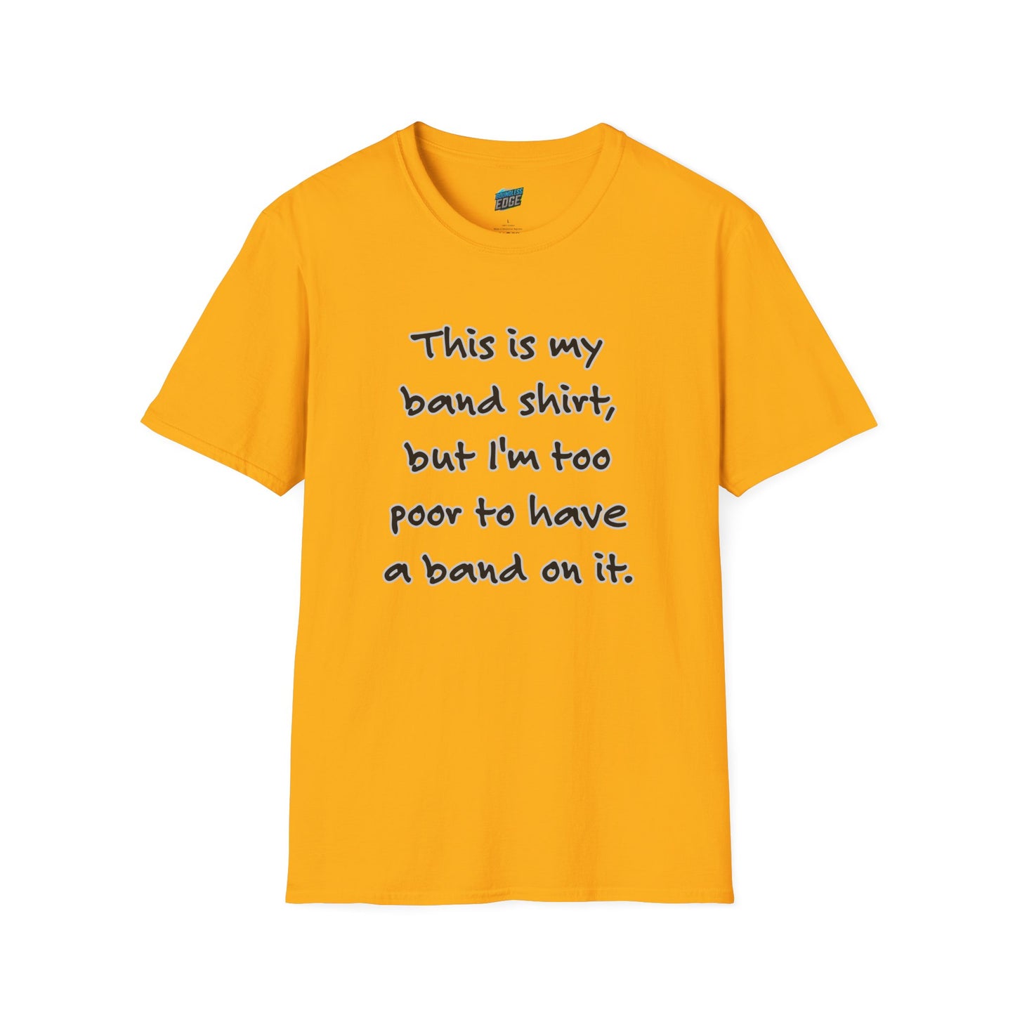 This is My Band Shirt... Humor Men's Basic T-Shirt