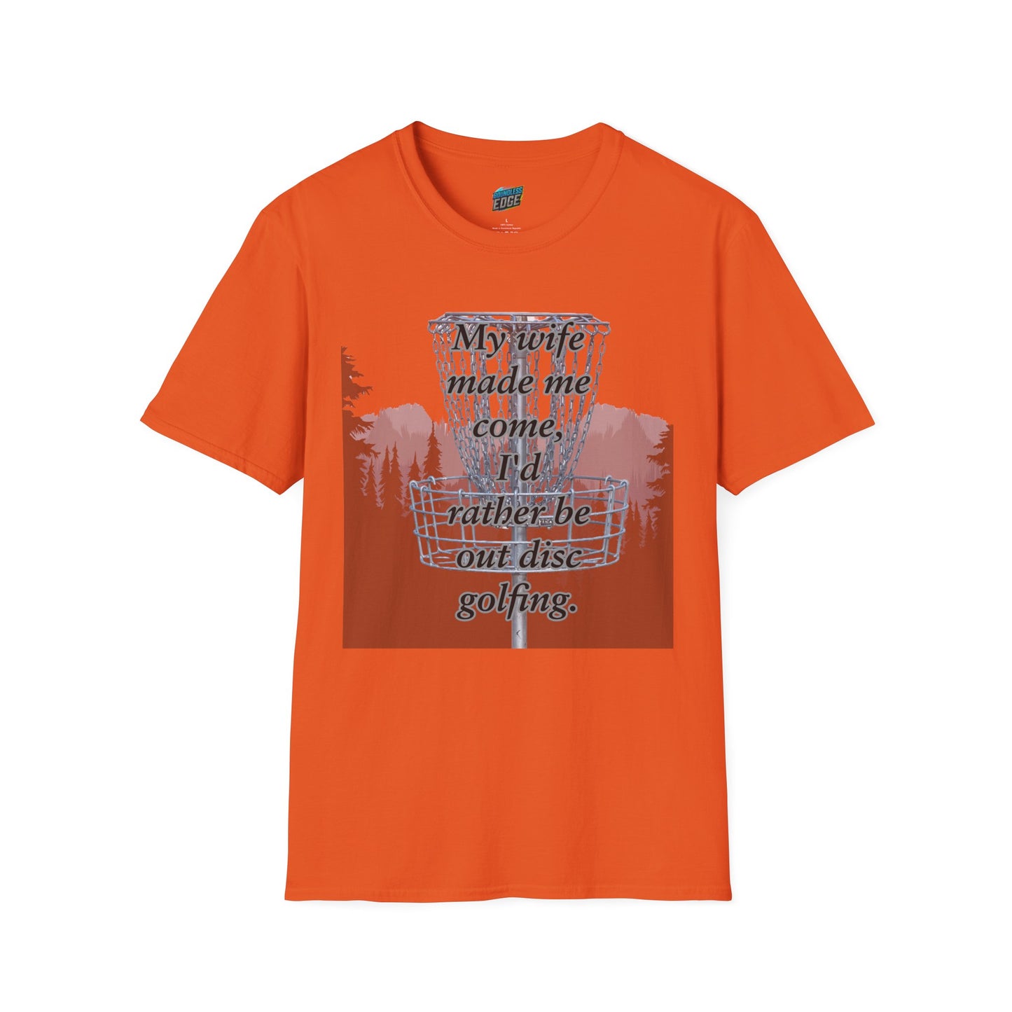 My Wife Made Me... Disc Golf Humor Men's Basic Softstyle T-Shirt