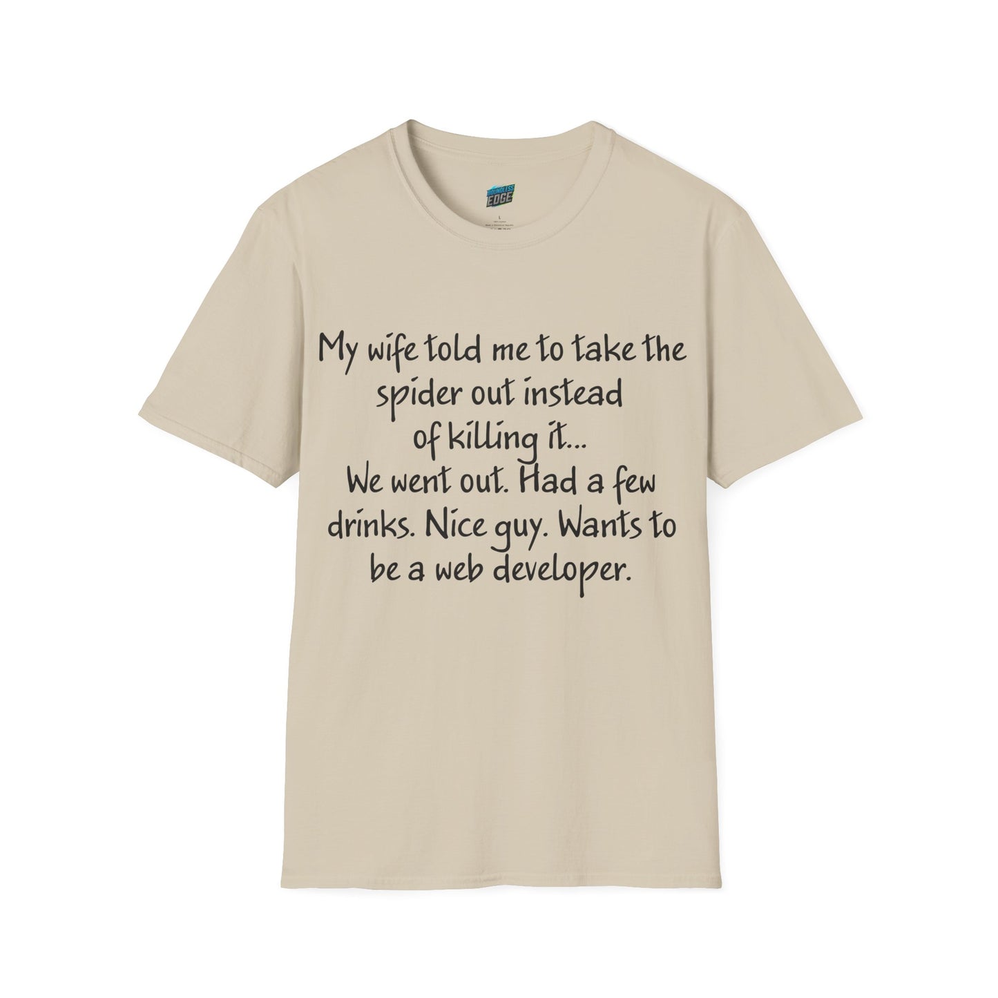 My Wife Told Me... Dad Joke Humor Men's Basic T-Shirt