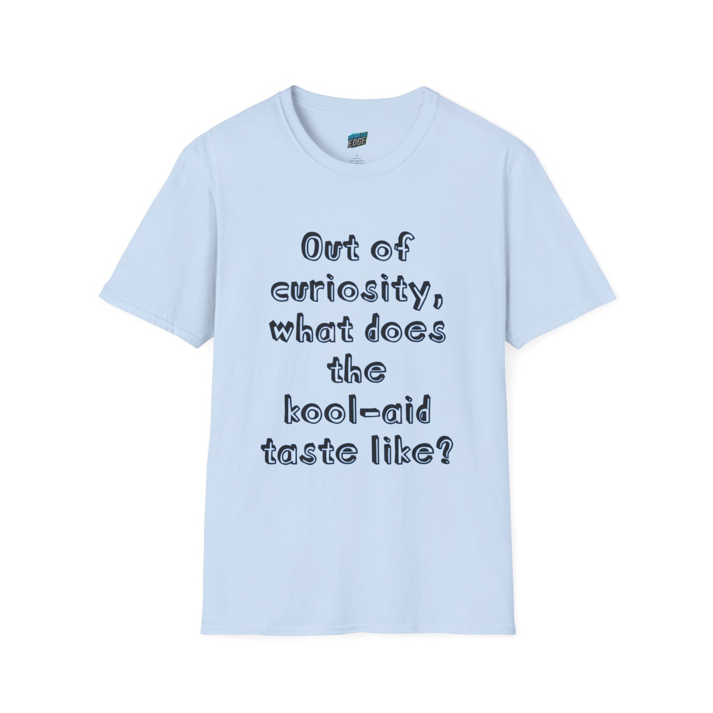 Out of Curiosity... Humor Men's Basic T-Shirt