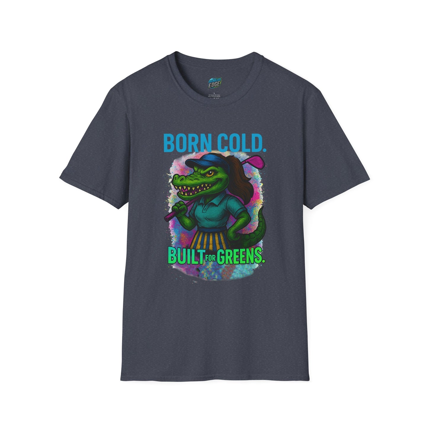 Born Cold. Built For Greens. Gator Golf Women's Basic T-Shirt
