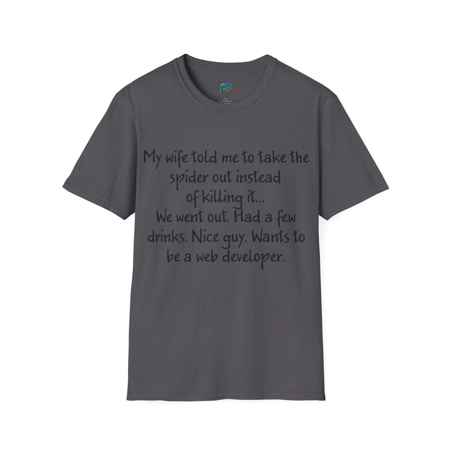 My Wife Told Me... Dad Joke Humor Men's Basic T-Shirt