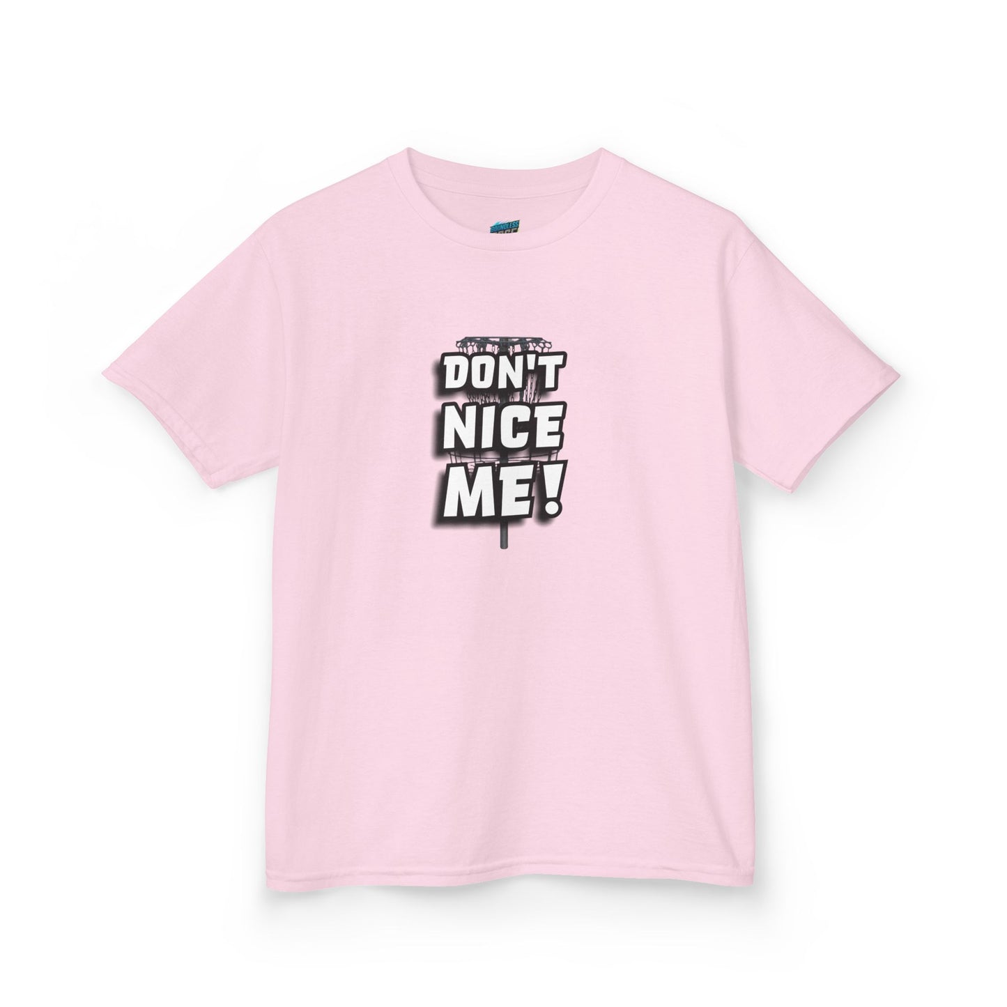 Don't Nice Me! Disc Golf Humor Girls' Heavy Cotton T-Shirt