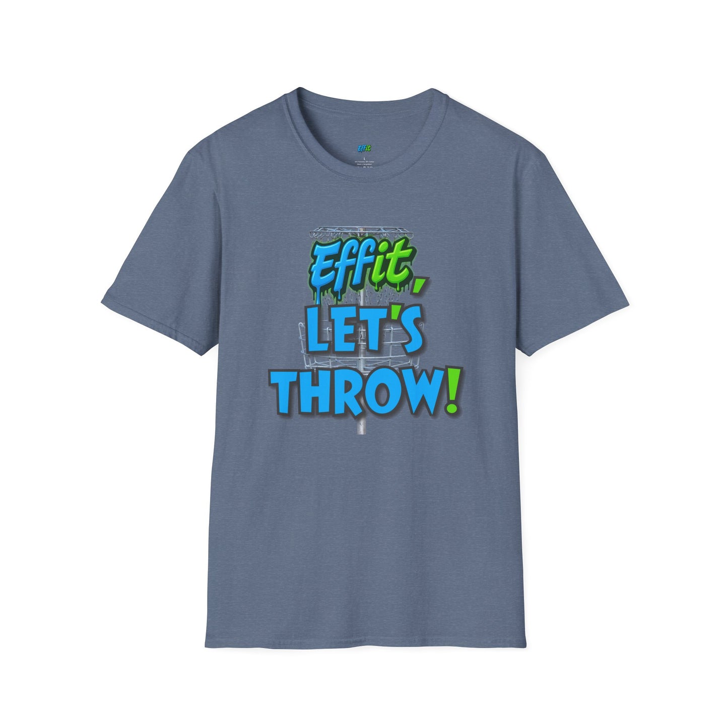 Effit, Let's Throw! Disc Golf Humor Men's Basic T-Shirt