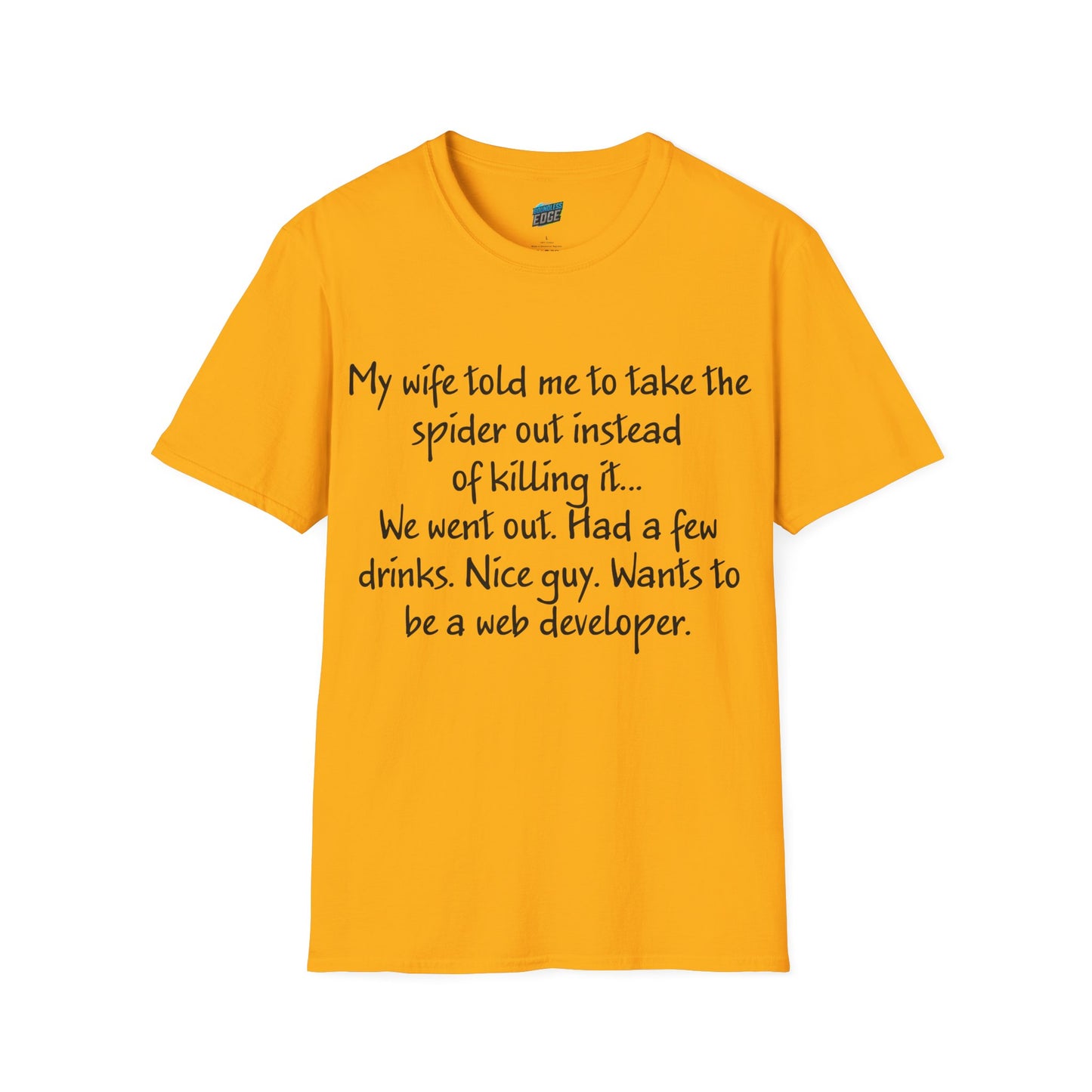 My Wife Told Me... Dad Joke Humor Men's Basic T-Shirt