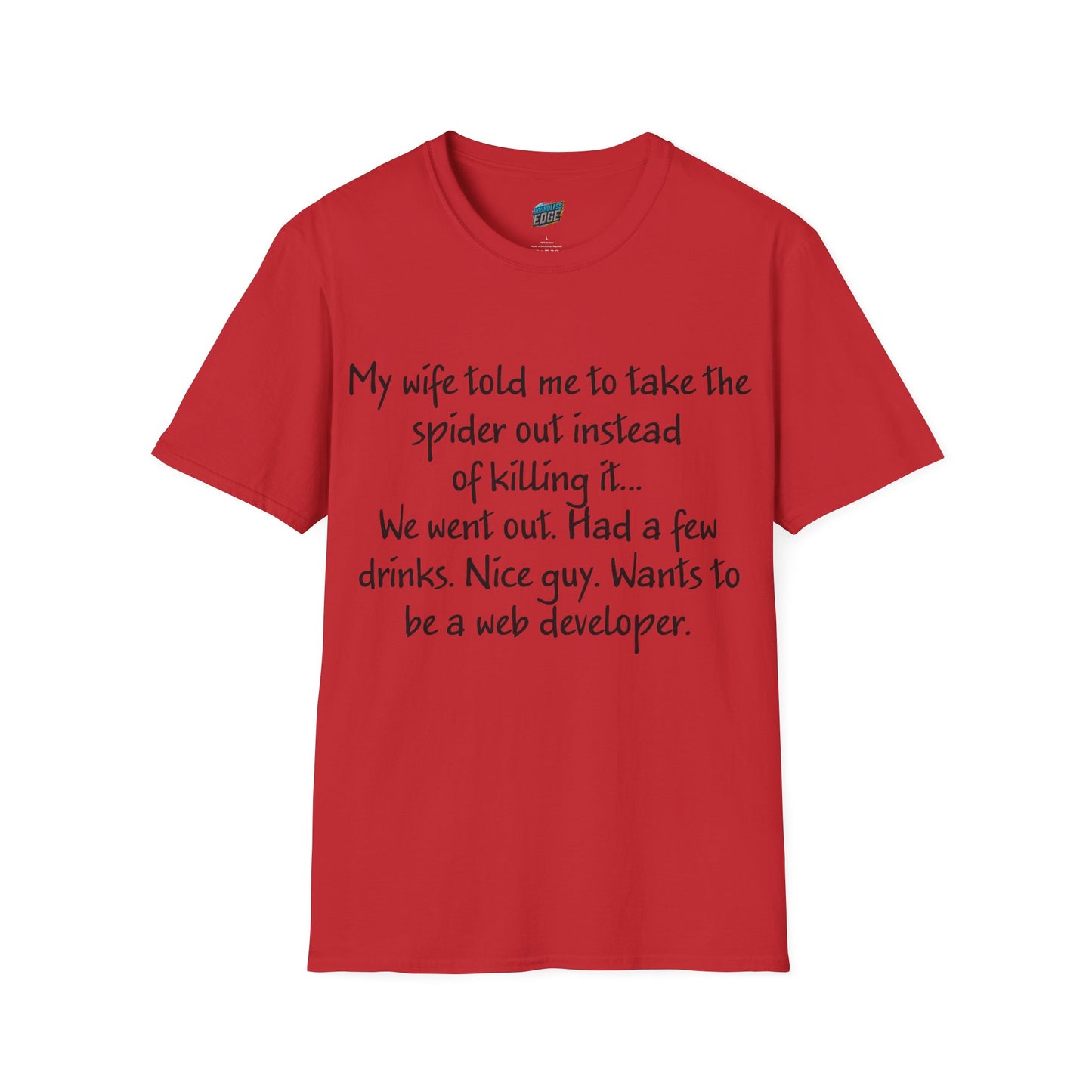 My Wife Told Me... Dad Joke Humor Men's Basic T-Shirt