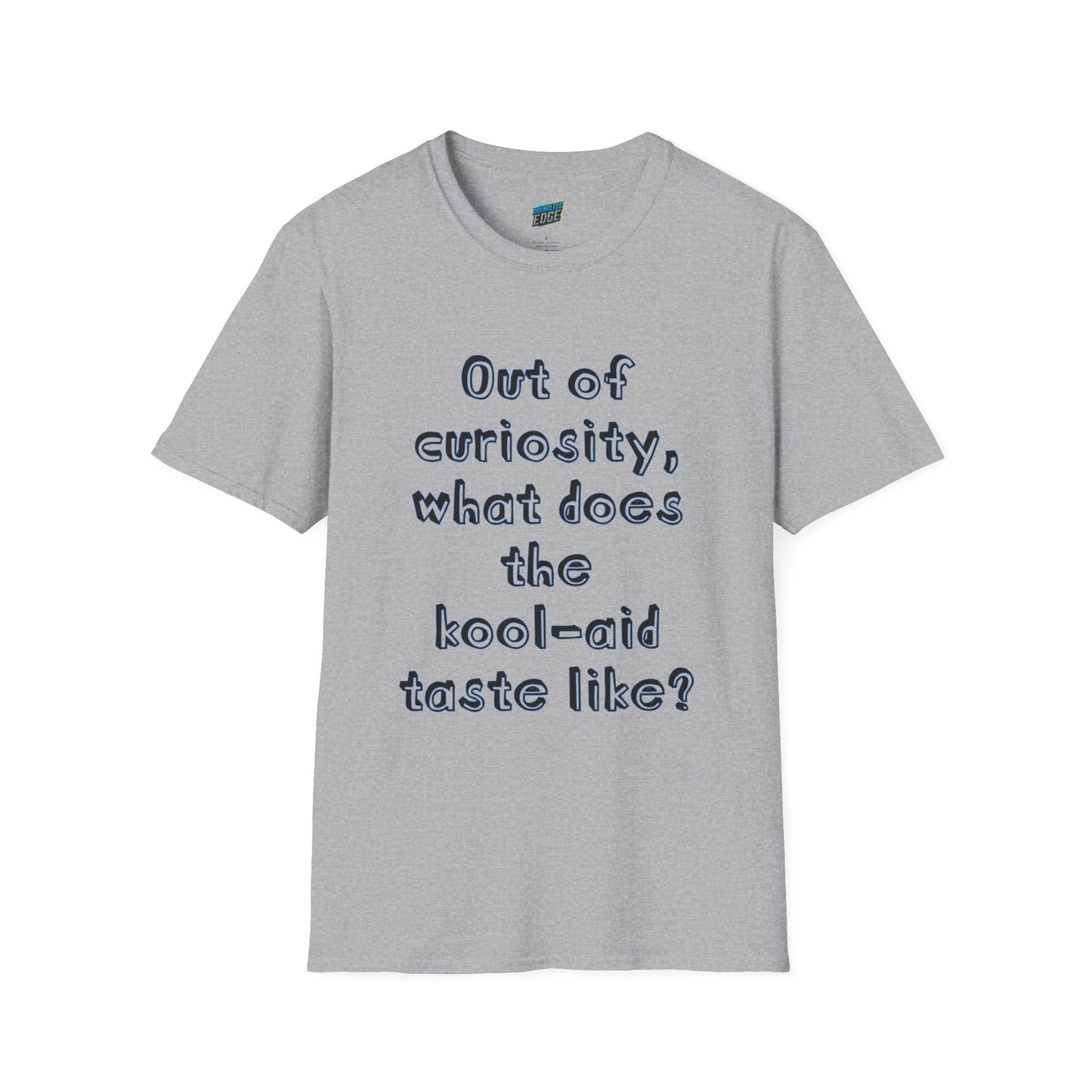 Out of Curiosity... Humor Men's Basic T-Shirt