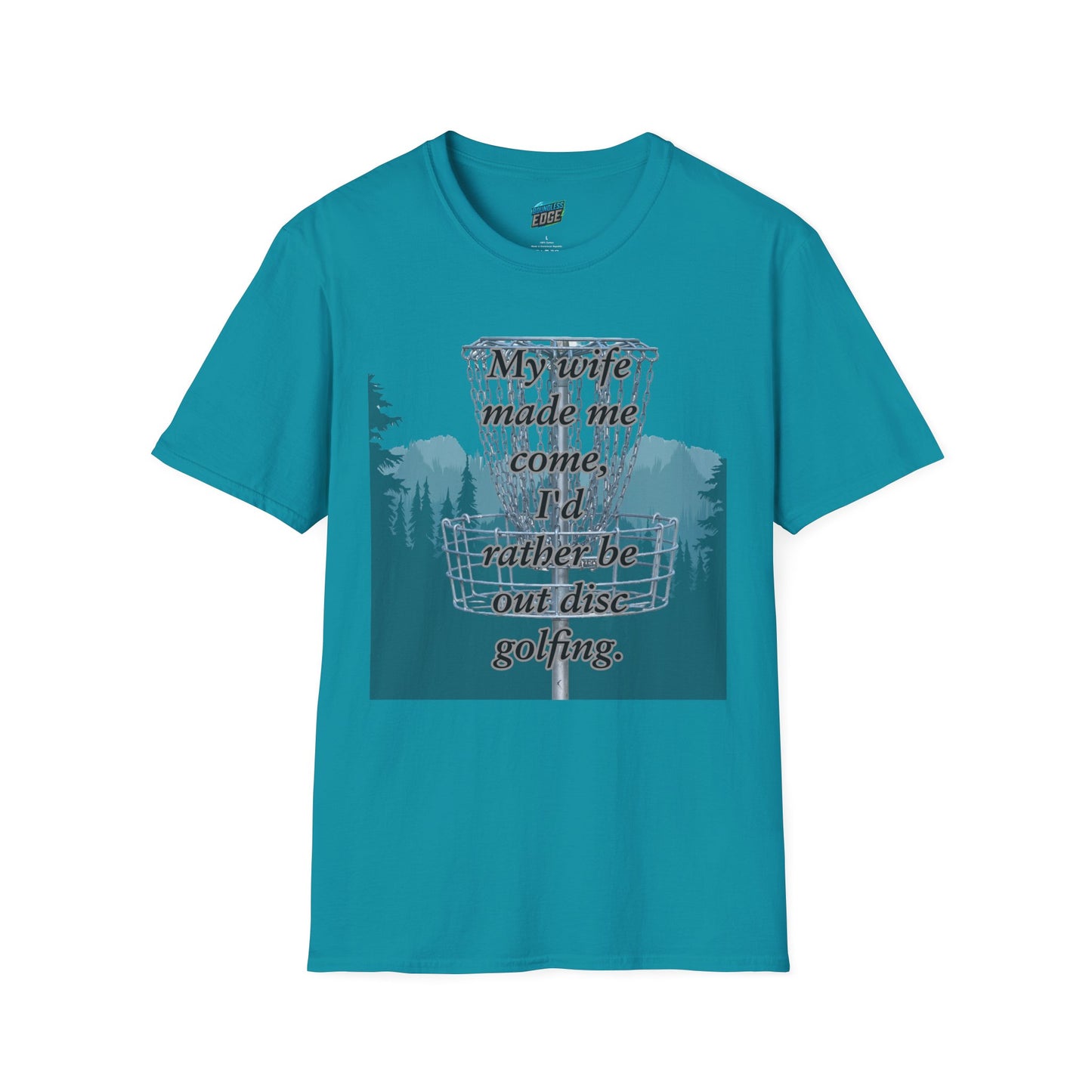 My Wife Made Me... Disc Golf Humor Men's Basic Softstyle T-Shirt