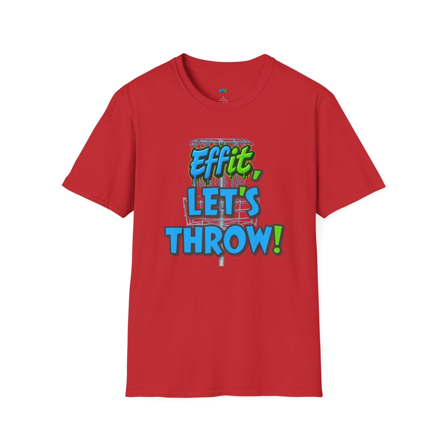 Effit, Let's Throw! Disc Golf Humor Men's Basic T-Shirt