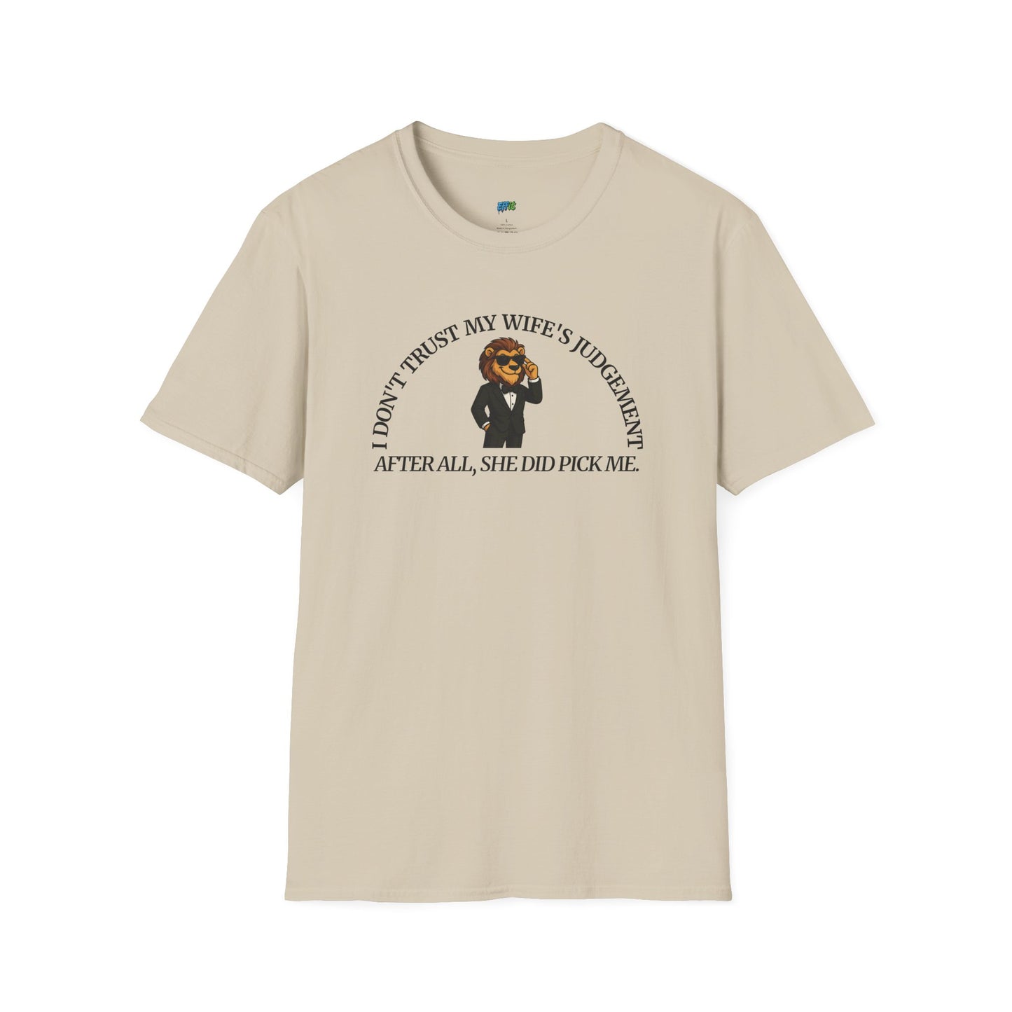 I Don’t Trust My Wife’s Judgement Tuxedo Lion Humor Men's Basic T-Shirt