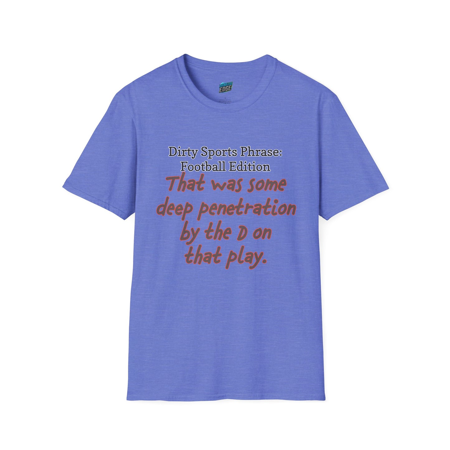 Dirty Sports Phrase Football Humor Women's Basic T-Shirt