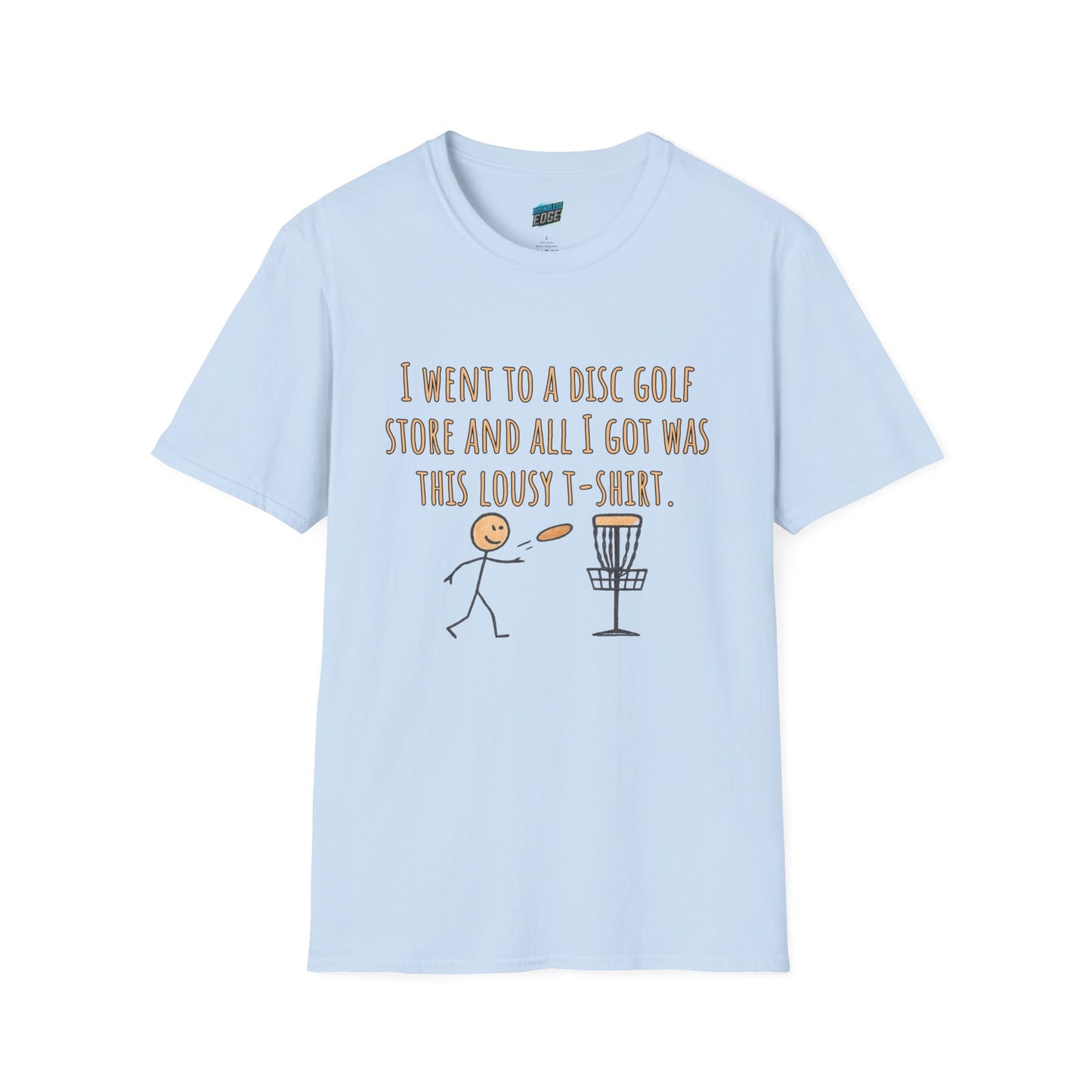 A Lousy T-Shirt Disc Golf Humor Men's Basic T-Shirt