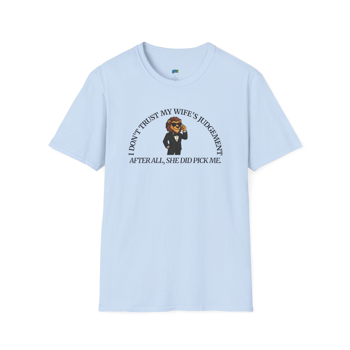 I Don’t Trust My Wife’s Judgement Tuxedo Lion Humor Men's Basic T-Shirt