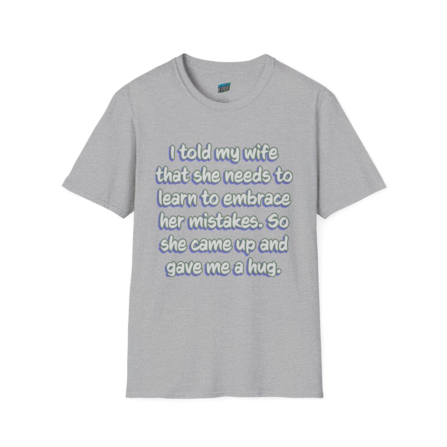 I Told My Wife... Humor Men's Basic T-Shirt