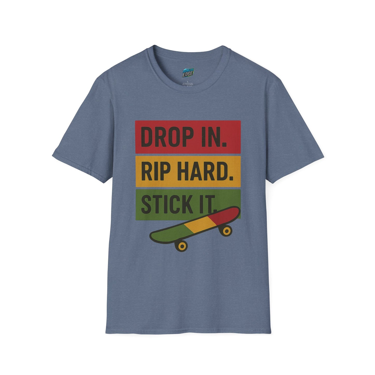 Drop In. Rip Hard. Stick It. Skateboarding Women's Basic T-Shirt