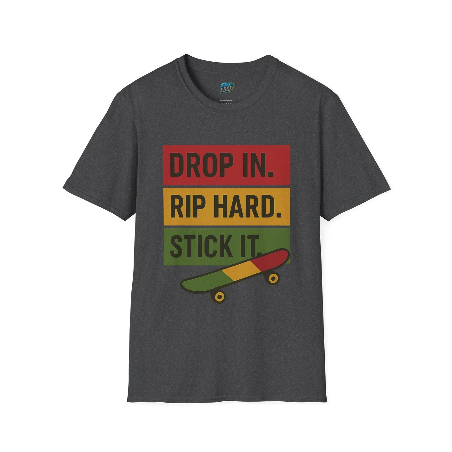 Drop In. Rip Hard. Stick It. Skateboarding Women's Basic T-Shirt