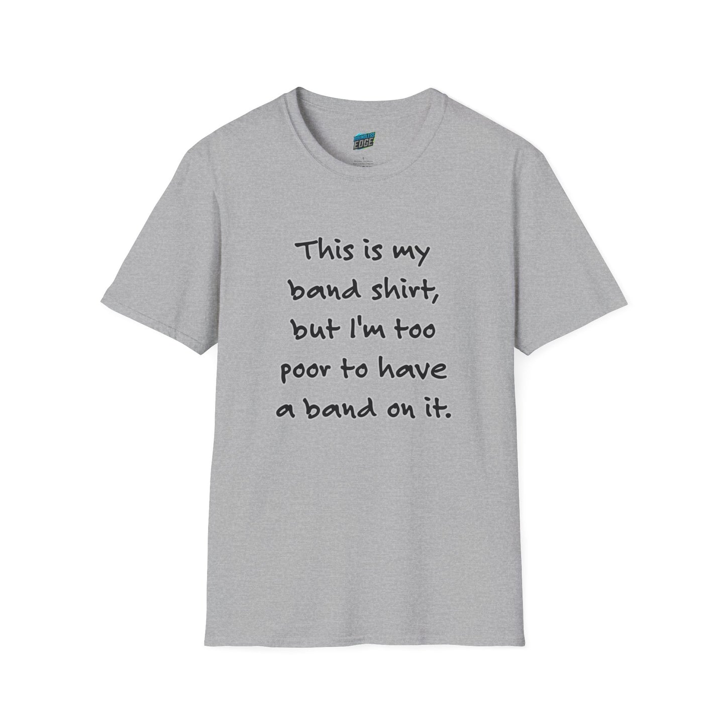 This is My Band Shirt... Humor Women's Basic T-Shirt