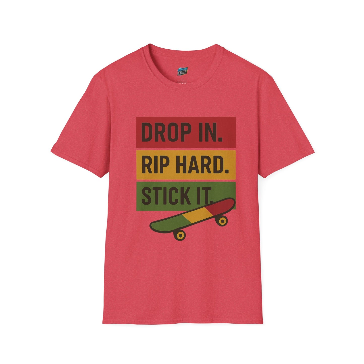 Drop In. Rip Hard. Stick It. Skateboarding Men's Basic T-Shirt