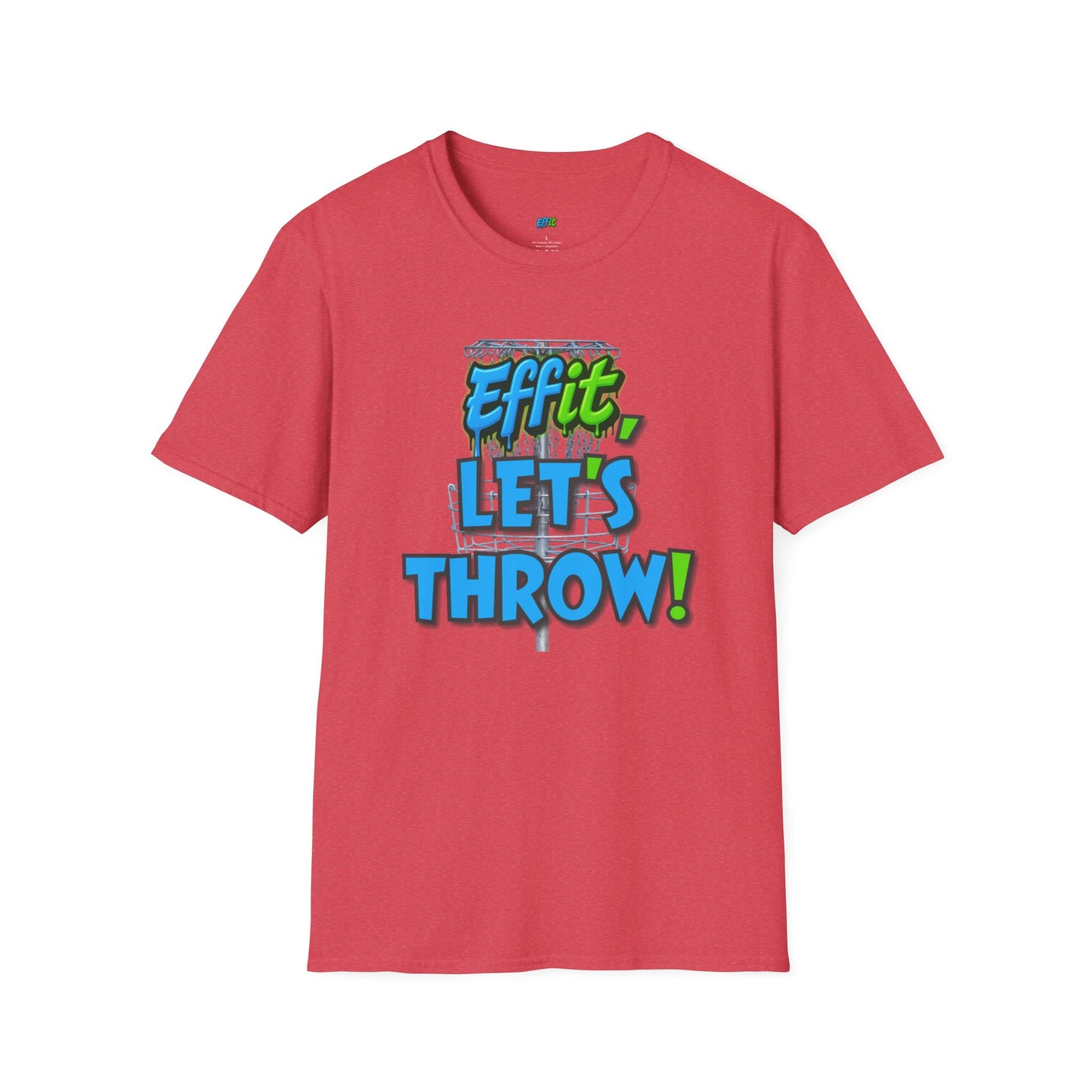 Effit, Let's Throw! Disc Golf Humor Men's Basic T-Shirt