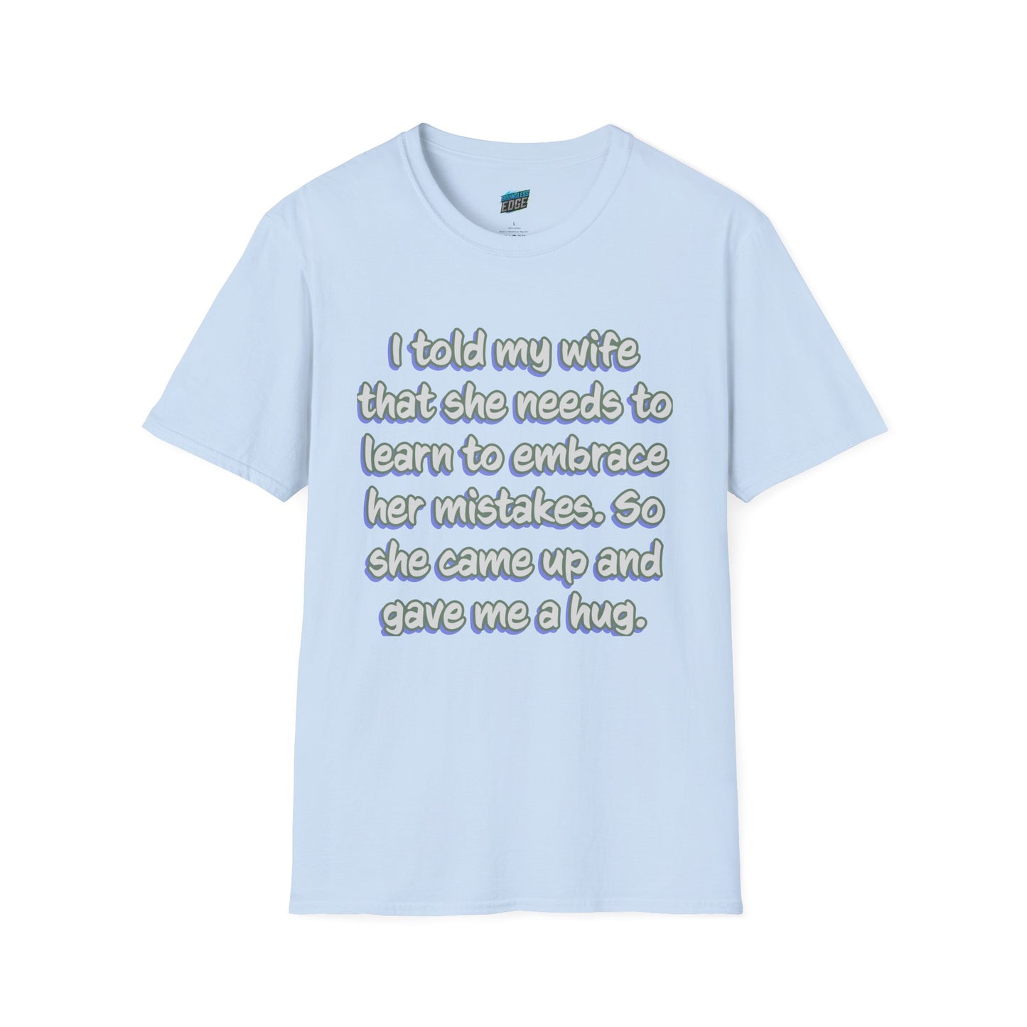 I Told My Wife... Humor Men's Basic T-Shirt