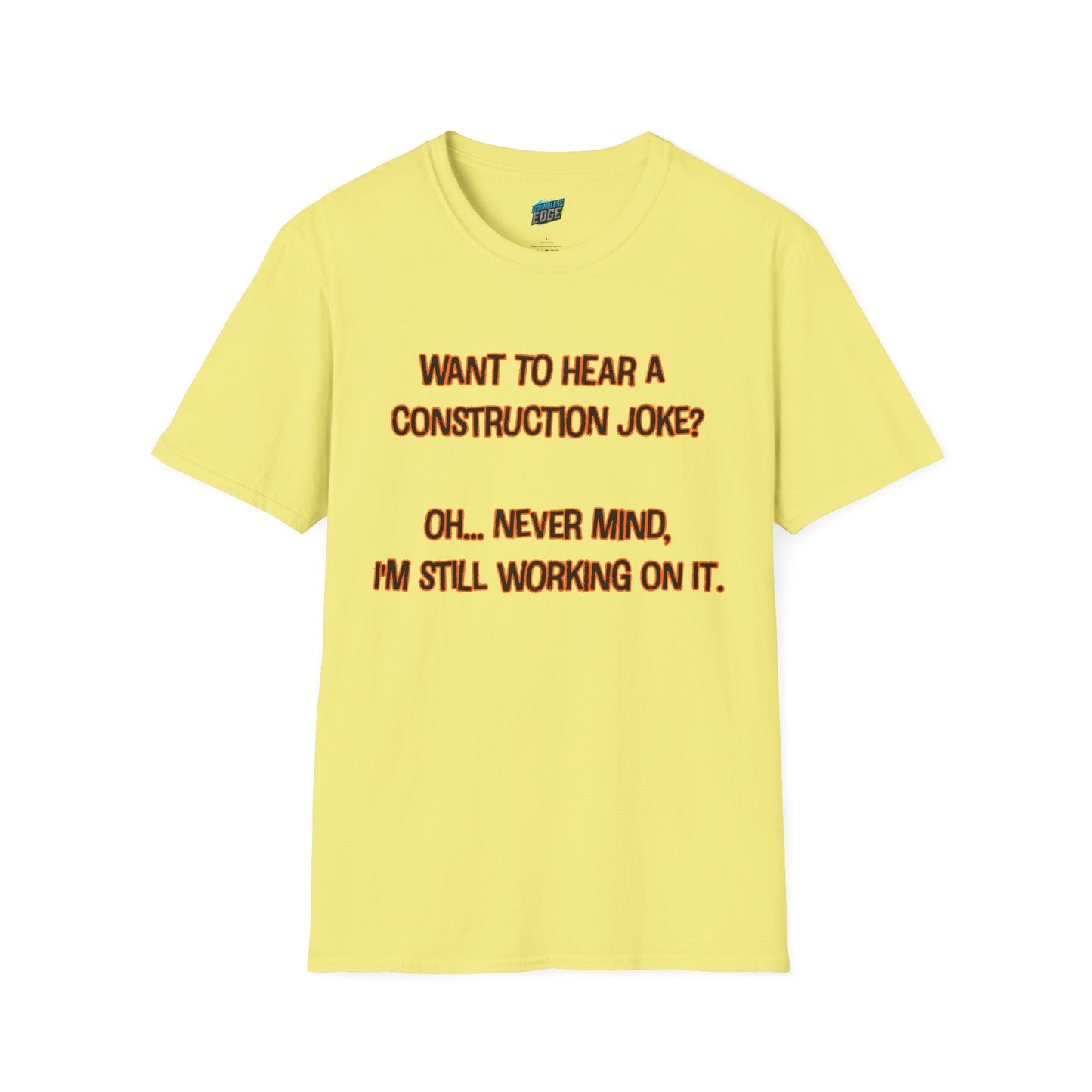 Construction Joke Mom Joke Humor Women's Basic T-Shirt