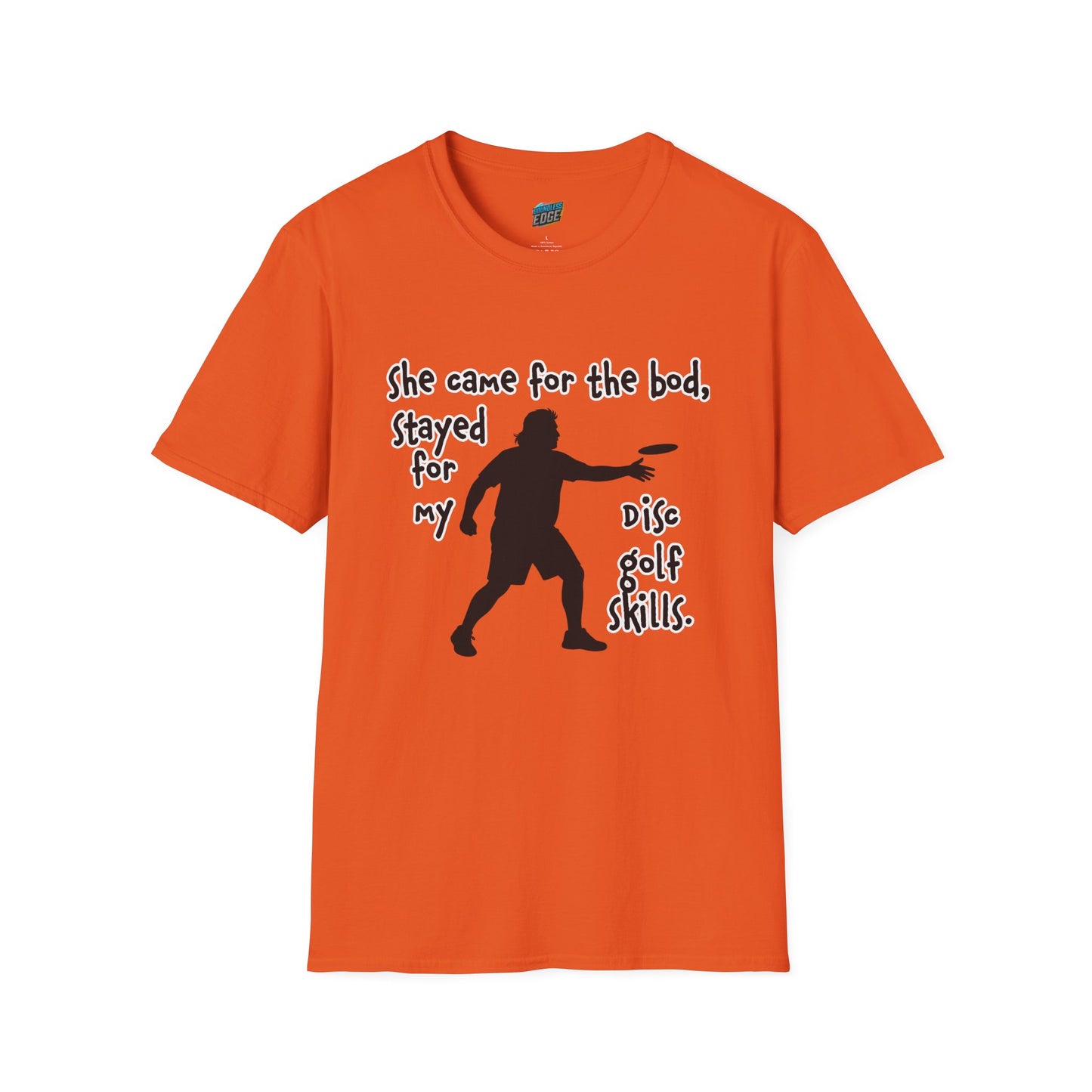 She Came for the Bod... Disc Golf Humor Men's Basic T-Shirt
