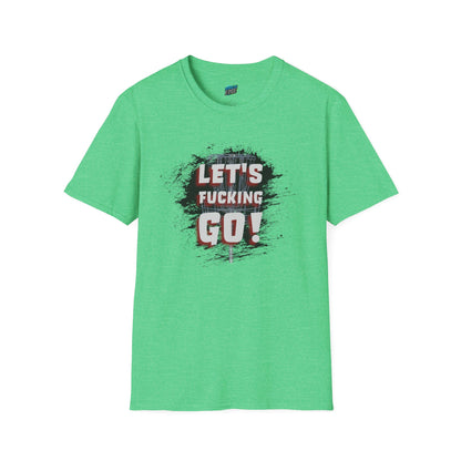 Let's F****** Go! Disc Golf Adult Humor Women's Basic Softstyle T-Shirt