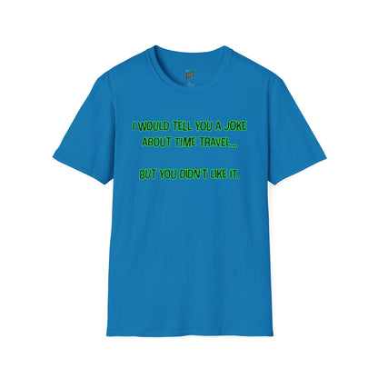 Time Travel Joke Dad Joke Humor Men's Basic T-Shirt