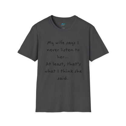 My Wife Says... Husband Dad Joke Humor Men's Basic T-Shirt