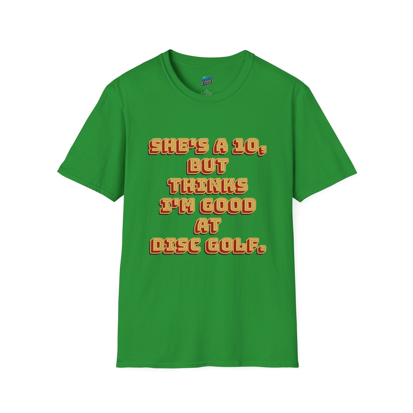 She's a 10... Disc Golf Humor Men's Basic T-Shirt