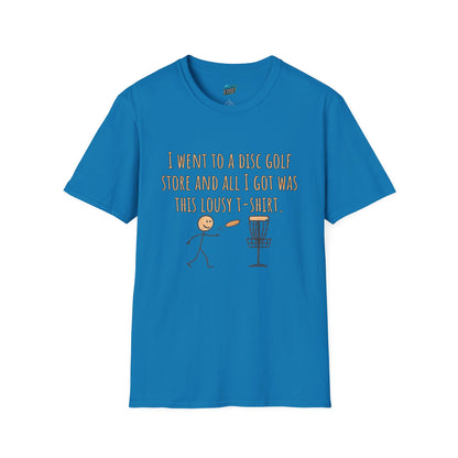 A Lousy T-Shirt Disc Golf Humor Men's Basic T-Shirt