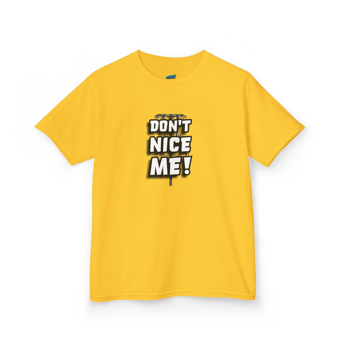 Don't Nice Me! Disc Golf Humor Girls' Heavy Cotton T-Shirt