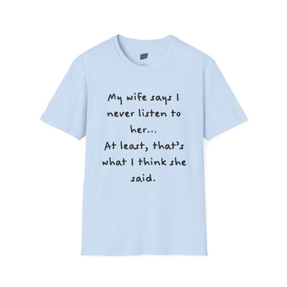 My Wife Says... Husband Dad Joke Humor Men's Basic T-Shirt