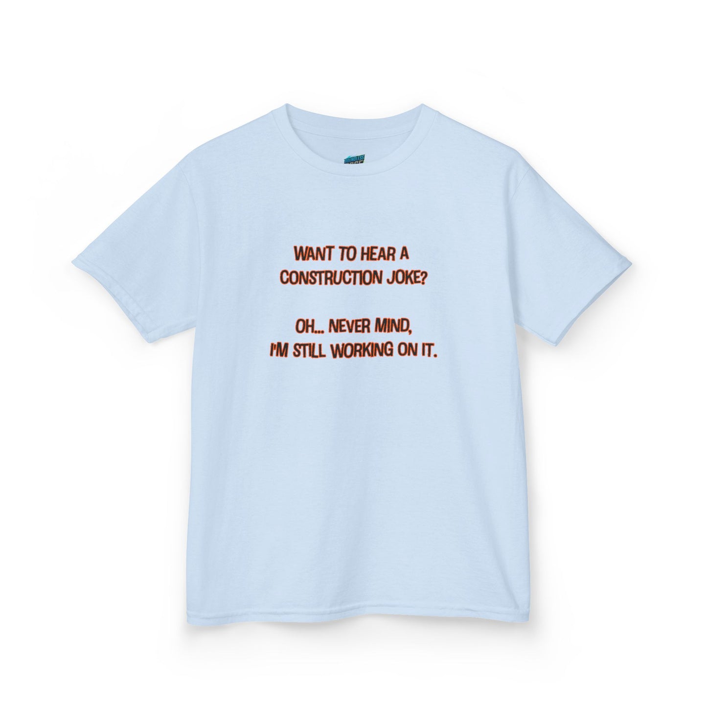 Construction Joke Humor Boys' Heavy Cotton T-Shirt