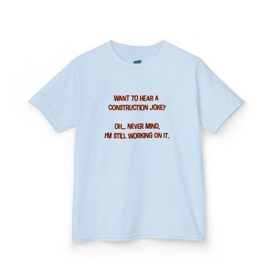 Construction Joke Humor Boys' Heavy Cotton T-Shirt