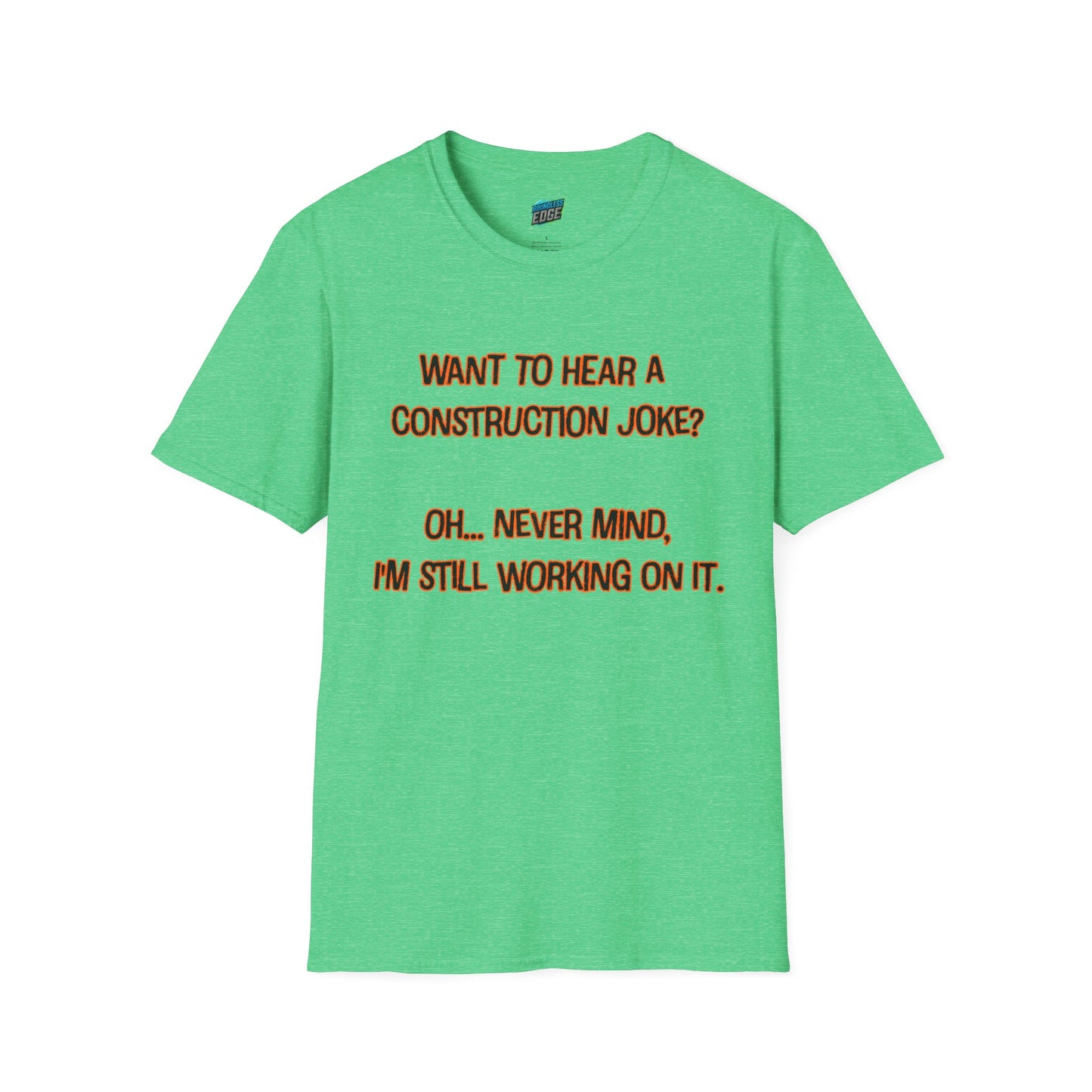 Construction Joke Mom Joke Humor Women's Basic T-Shirt